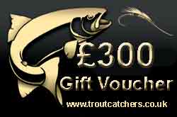 Fishing £300 Gift Voucher - Troutcatchers